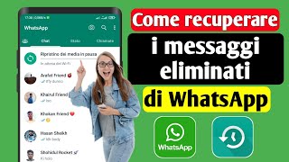 Come recuperare i messaggi eliminati di WhatsApp 2023  Ripristina le chat di WhatsApp [upl. by Eidassac338]