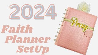 2024 Faith Planner SetUp  2024 Planner SetUp Series [upl. by Noirb]