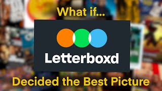 The Letterboxd Oscars 19272023 [upl. by Unam]