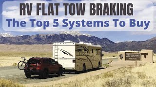 The Top 5 RV Flat Tow Vehicle Braking Systems  Which One Is Right For You [upl. by Chiou]