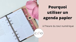 Pourquoi utiliser un agenda papier à lheure du tout numérique [upl. by Eigla]