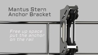 Mantus Anchor Bracket [upl. by Ruhtra]