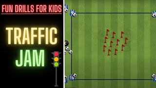 Fun Drill For Kids  Traffic Jam  U6 U7 U8  FootballSoccer [upl. by Gorton]