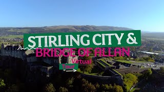 Virtual Tour Stirling City and Bridge of Allan  University of Stirling [upl. by Nairbal290]