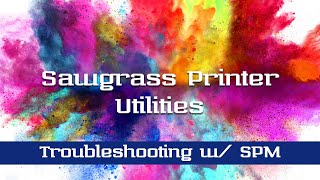 Sawgrass Printer Utilities  Performing a nozzle test [upl. by Perseus]