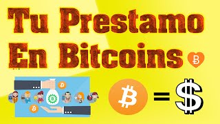 Como Pedir Prestamos En Bitcoin Fácil 3 Mejores Paginas Invierte Seguro [upl. by Sukramed638]