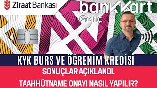 KYK BURS VE KREDİ SONUÇLARI AÇIKLANDI KYK TAAHHÜTNAME ONAYI NASIL YAPILIR [upl. by Eynttirb599]