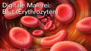 Digitale Malerei Blut Erythrozyten [upl. by Oht]