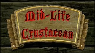 MidLife Crustacean Title Card [upl. by Nus]