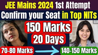 JEE Mains 2024 150 Marks in 20 Days🔥 Last 20 Days Timetable for JEE Mains 2024  Target 99ile [upl. by Franckot]