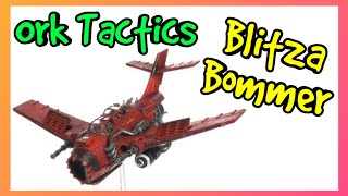 Ork Tactics  Blitza Bommer  Warhammer 40k 10th Edition [upl. by Eeryt32]