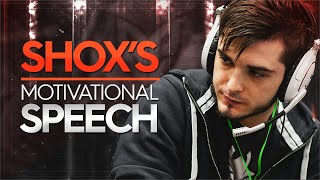 shoxs motivational speech [upl. by Colt]