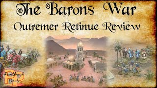 Barons War  Medieval Skirmish Game  Outremer Retinue Review [upl. by Frodina]