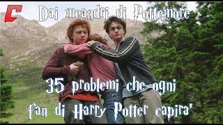 Dai meandri di Pottermore  35 problemi che ogni fan di Harry Potter capirà [upl. by Kurland]