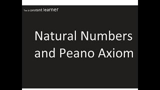 Natural Numbers and Peanos Axioms  Real Analysis [upl. by Alys]