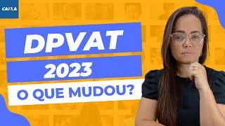 SEGURO DPVAT 2023 O QUE MUDOU [upl. by Romona220]