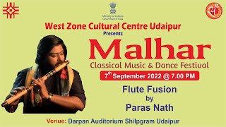 Malhar Classical Music amp Dance Festival Flute Fusion by Paras Nath [upl. by Ivek297]