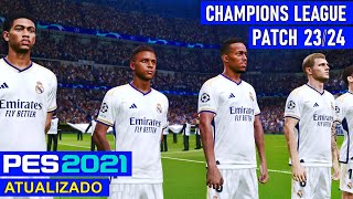 PES 2021 patch 20232024  ATUALIZADO  Champions League  Pes 2021 download pc [upl. by Hellah]