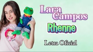 Lara Campos  René  Letra Oficial [upl. by Kikelia]