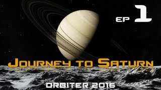 Journey to Saturn  Episode 1 SpaceX Falcon Launch ORBITER 2016 [upl. by Ilhsa]