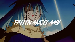 Tensura AMV Fallen Angel [upl. by Tace586]