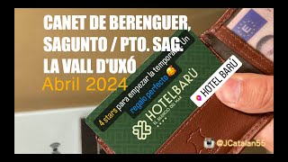 Canet de Berenguer Sagunto Pto Sagunto Vall DuxÃ³ abril 2024 [upl. by Llekcir]