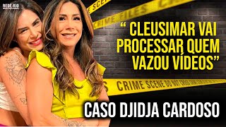 CASO DJIDJA ExNoivo da Moça Encorajava Cleusimar a Usar Ketamina [upl. by Eecak]