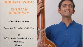 Raag Yaman Dhrupad Alap by Chintan Upadhyay [upl. by Shishko]