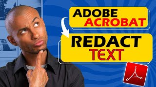 How to Redact Text in Adobe Acrobat 2024 [upl. by Akeemaj679]