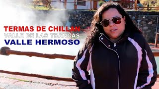 🇨🇱 Termas de Chillan Valle de Las Trancas Valle Hermoso  Chillan Chile PatriciaViaja [upl. by Reve]