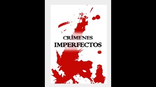 CRIMENES IMPERFECTOS Cap13 RICOS Y FAMOSOS [upl. by Steven294]