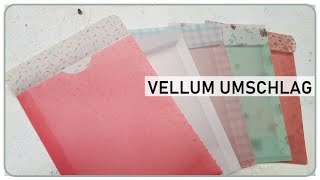 Schnell und Easy  Briefumschlag aus Vellum  aus A5 actionblock [upl. by Nahtnamas693]