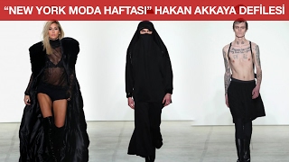 quotNew York Moda Haftasıquot Hakan Akkaya Defilesi [upl. by Gibbeon]