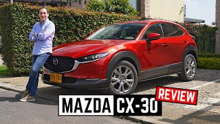 Mazda CX 30 🔥 ¿Por qué es el más vendido de su segmento 🔥 Prueba a fondo [upl. by Deni]