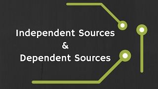 Independent and Dependent Controlled Sources [upl. by Dola]