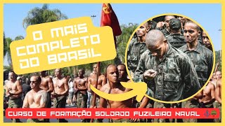 Tudo sobre o Curso de Formação de FUZILEIROS NAVAIS [upl. by Randy129]