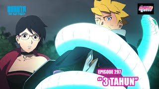 Boruto Episode 297 Subtittle Indonesia Terbaru  Boruto Two Blue Vortex 6 quot3 Tahunquot [upl. by Eyanaj]