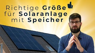 Die richtige Größe für deine Solaranlage mit Stromspeicher  Eigenverbrauch 100 Autarkie 70 Regel [upl. by Nylecyoj648]