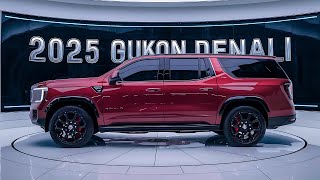 The 2025 GMC Yukon Denali The Ultimate Luxury SUV Revealed [upl. by Akemak765]