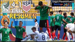 México SUB23 vs USA SUB23 RESUMEN 🔴 Juegos Panamericanos México BRONCE🥉FINAL 🇲🇽41🇺🇸 4112023 [upl. by Hgielra]