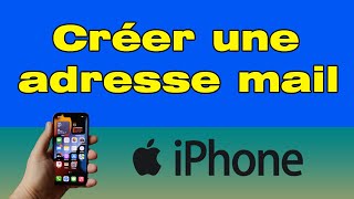 Comment créer une adresse mail sur iPhone [upl. by Klapp]