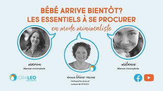 Arrivée de bébé les essentiels à se procurer en mode minimaliste [upl. by Vern]