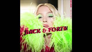 Zara Larsson  quotBack amp Forth TWICE  MORE amp MORE Demoquot Audio slow forward it to 05x speed [upl. by Arraet]