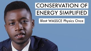 WAEC Physics Tutorial Questions amp Answer 2024 On Conservation Of Energy Top 1 [upl. by Isak]