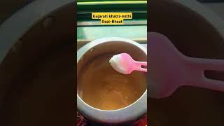 DaalChaval 🤤 ખાટ્ટી મીઠ્ઠી ગુજરાતી દાળ ભાત daalbhaat daalchawalrecipe shorts trendingshorts [upl. by Idoux330]