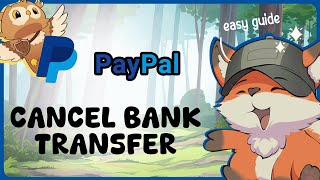 How to Cancel PayPal Transfer to Bank  GuideG [upl. by Adnanref]