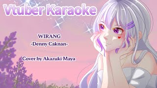 Wirang  COVER  by Akazuki Maya Music by deddykeyboard Koplo Yen Akhire Wirang ben Wirang sisan [upl. by Drolyag590]