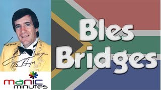 Bles Bridges The Glorious Voice [upl. by Twyla]