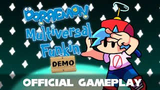 FNF Doraemon Multiversal Funkin Demo Official Gameplay [upl. by Ahsi]