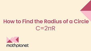 How to Find the Radius of a Circle Circumference Given [upl. by Lindsay442]